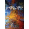 Canadian Parties in Transition, Fifth Edition
