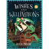 Wishes and Wellingtons