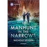 Manhunt in the Narrows