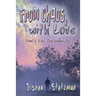 From Chaos, With Love: Poetry from the Inside Out