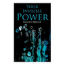 Your Invisible Power: Brain is not the mind, but the mind's instrument.