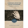 Everyday Life in the Covid-19 Pandemic: Mass Observation's 12th May Diaries