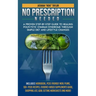 No Prescription Needed A Proven Step-By-Step Guide To Healing Polycystic Ovarian Syndrome Through Simple Diet And Lifestyle Changes