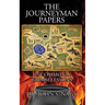 The Journeyman Papers: Uncommonly Grimm Lessons