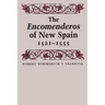 The Encomenderos of New Spain, 1521-1555