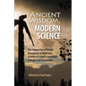 Ancient Wisdom, Modern Science: The Integration of Native Knowledge in Math and Science at Tribally Controlled Colleges and Universities