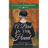 A Bird in the Hand