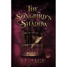 The Songbird's Shadow
