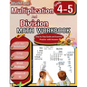 Multiplication and Division Math Workbook 4th and 5th Grade: Multi-Digit Multiplication and Long Division, Word Problems, Powers of 10