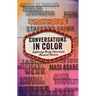Conversations in Color: Exploring North American Musical Theatre