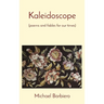 Kaleidoscope: (poems and fables for our times)