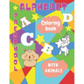 Alphabet Preschool Coloring Book: Animal Alphabet Coloring book for kids