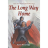 The Long Way Home: Book Two of the Celestial Wars Saga