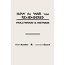 How the War Was Remembered: Hollywood and Vietnam