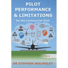 Pilot Performance & Limitations for the Commercial Pilot