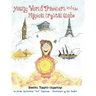 Young World Travelers and the Magical Crystal Globe