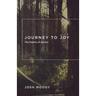 Journey to Joy: The Psalms of Ascent
