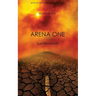 Arena One: Slaverunners (Book #1 of the Survival Trilogy)