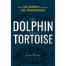 The Dolphin and the Tortoise: How Self-Awareness Impacts Agile Transformations