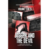 Joseph and The Devil: Taken from the Book "Stories from the Devil's Den"