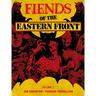 Fiends of the Eastern Front Omnibus Volume 2