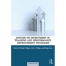 Return on Investment in Training and Performance Improvement Programs