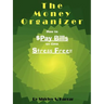 The Money Organizer: How to $Pay Bills on time Stress Free!!