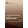 Forming Technologies and Mechanical Properties of Advanced Materials