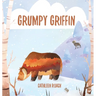 Grumpy Griffin