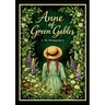 L. M. Montgomery: Anne of Green Gables (English Edition)