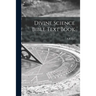 Divine Science Bible Text Book