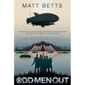 Odd Men Out