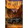 Coyote: Pursuit and Terror Across the Border