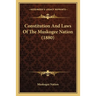 Constitution And Laws Of The Muskogee Nation (1880)