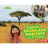 Explore Grassland Habitats with Ji-Young