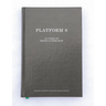 Gsd Platform 8: An Index of Design & Research
