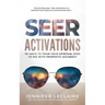 Seer Activations
