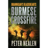 Burmese Crossfire