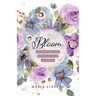 Bloom: Guided Rosary Journal for Women