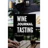 Wine Journal Tasting