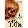 A Proper Young Lady