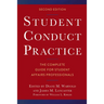 Student Conduct Practice: The Complete Guide for Student Affairs Professionals