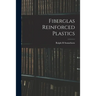 Fiberglas Reinforced Plastics
