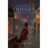 A Hero's Odyssey: The Story of Cassus Grey