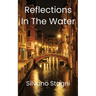 Reflections in the water