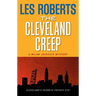 The Cleveland Creep: A Milan Jacovich Mystery