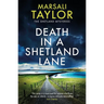 Death in a Shetland Lane