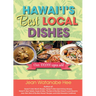 Hawai'i's Best Local Dishes