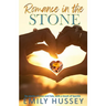 Romance in the Stone