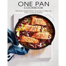 One Pan Cookbook: 100 Easy Single Skillet Recipes to Step Up Your Cooking Game
